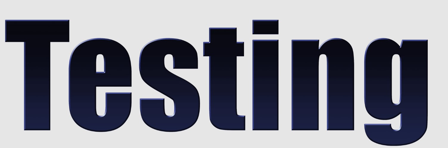 Testing
